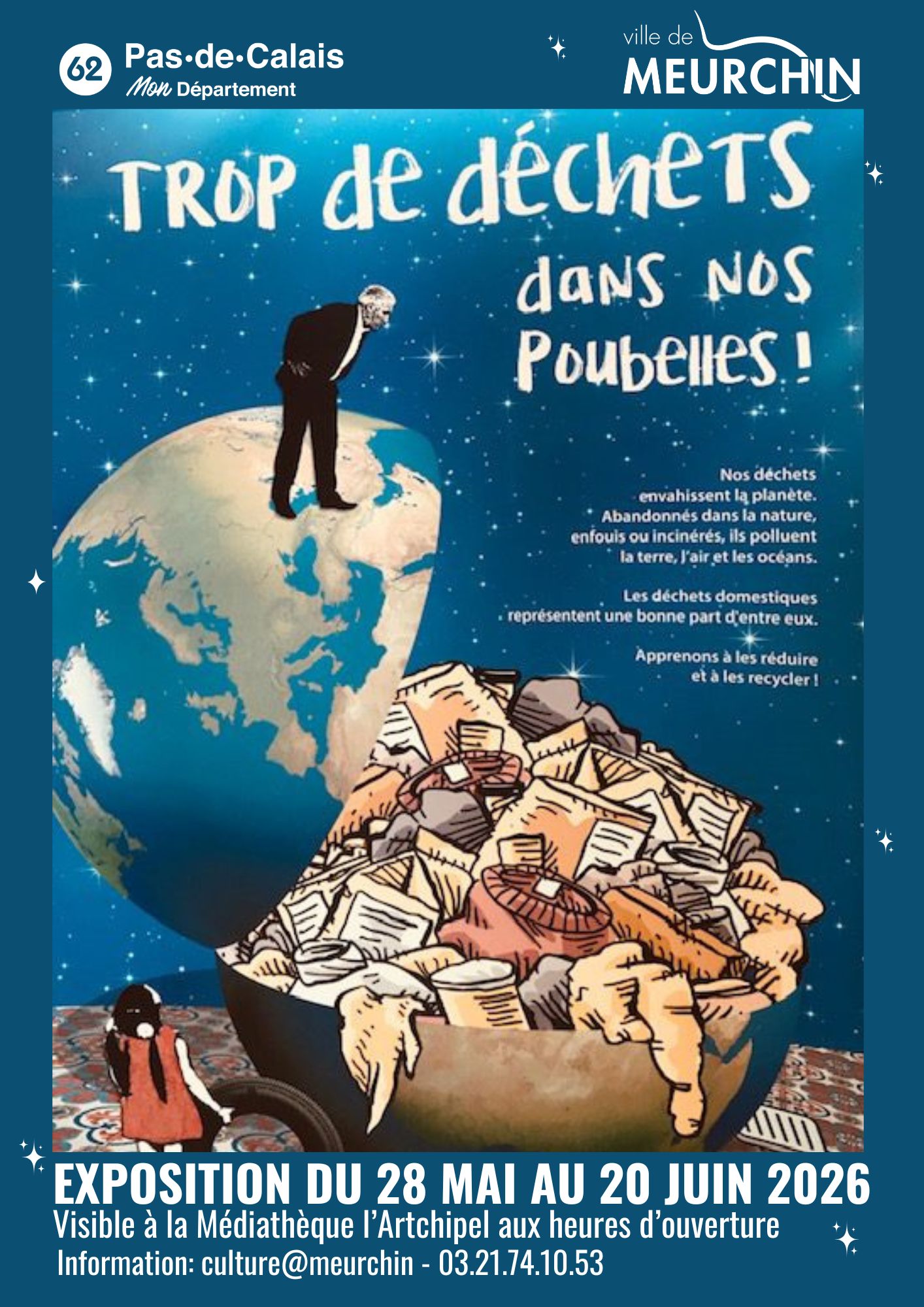 EXPOSITION "Trop de déchets dans nos poubelles"