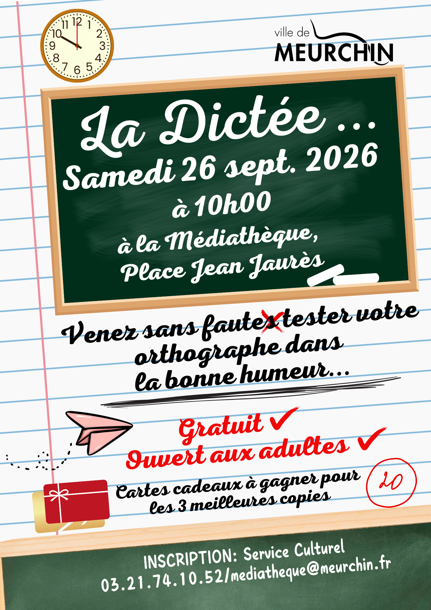 ✍️ Relevez le défi de la dictée !  Amateurs de langue française, venez tester vos talents lors de notre dictée pour adultes, le samedi 26 septembre à 10h, à la médiathèque.  🏆 3 cartes cadeaux récompenseront les auteurs des trois meilleures dictées !  📍 Sur inscription – les places sont limitées.  Que vous soyez passionné d'orthographe ou simplement curieux de relever le défi, rejoignez-nous pour un moment convivial placé sous le signe des mots !    Inscription auprès de l'accueil: 03.21.74.10.52