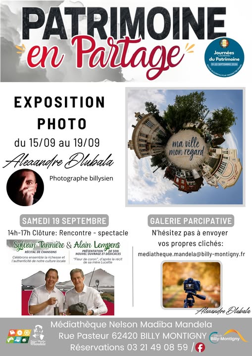 Affiche annonçant une exposition photo d’Alexandre Dlubala à la Médiathèque Nelson Madiba Mandela de Billy-Montigny, du 15 au 19 septembre, dans le cadre des Journées du Patrimoine. L’affiche présente une photographie circulaire de la ville et indique une rencontre-spectacle le samedi 19 septembre.